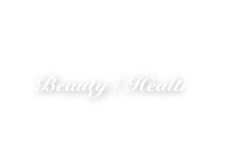 Beauty / Health
